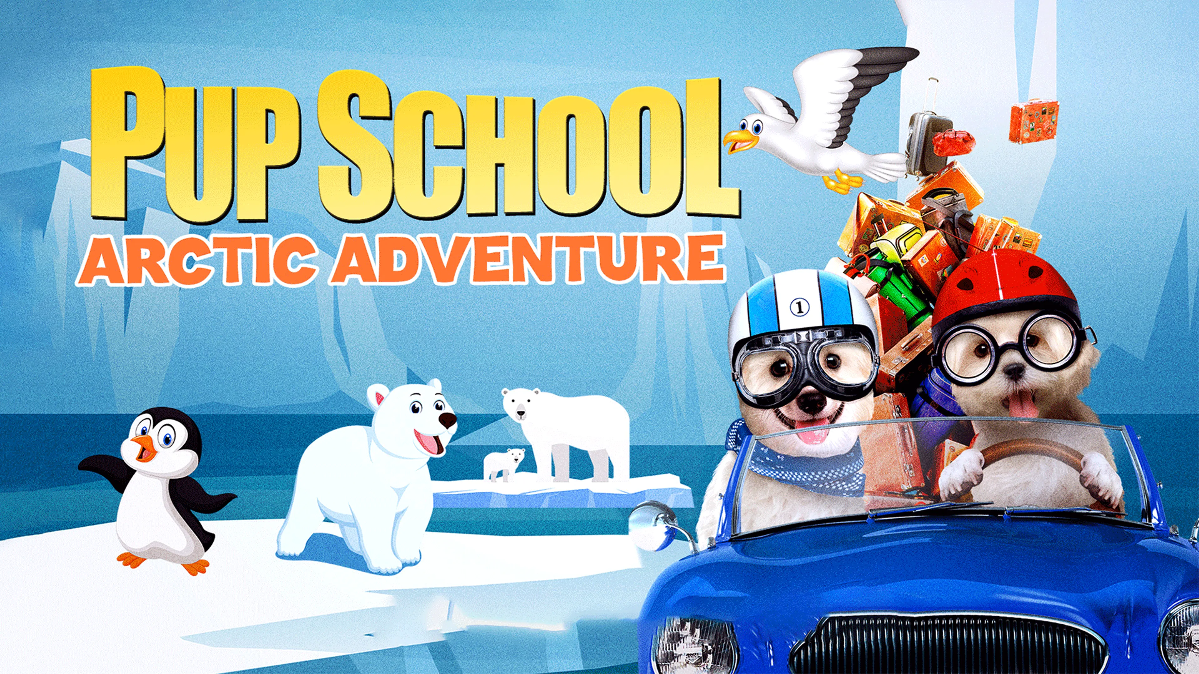 Pup School: Arctic Adventure poster